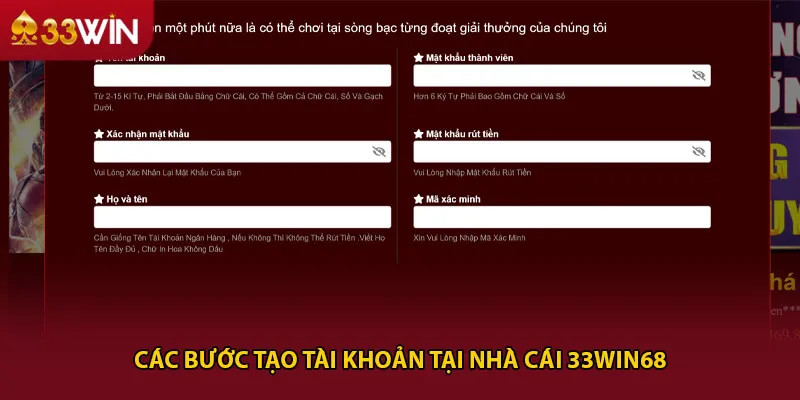 Các bước tạo tài khoản tại nhà cái 33win68