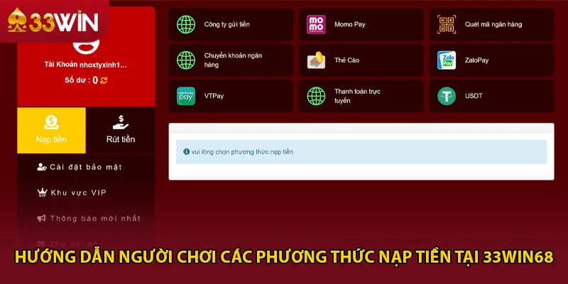 Hướng dẫn người chơi các phương thức nạp tiền tại 33win68